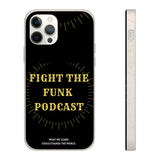 Fight The Funk Podcast Biodegradable Phone Case