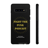 Fight The Funk Podcast Tough Phone Cases