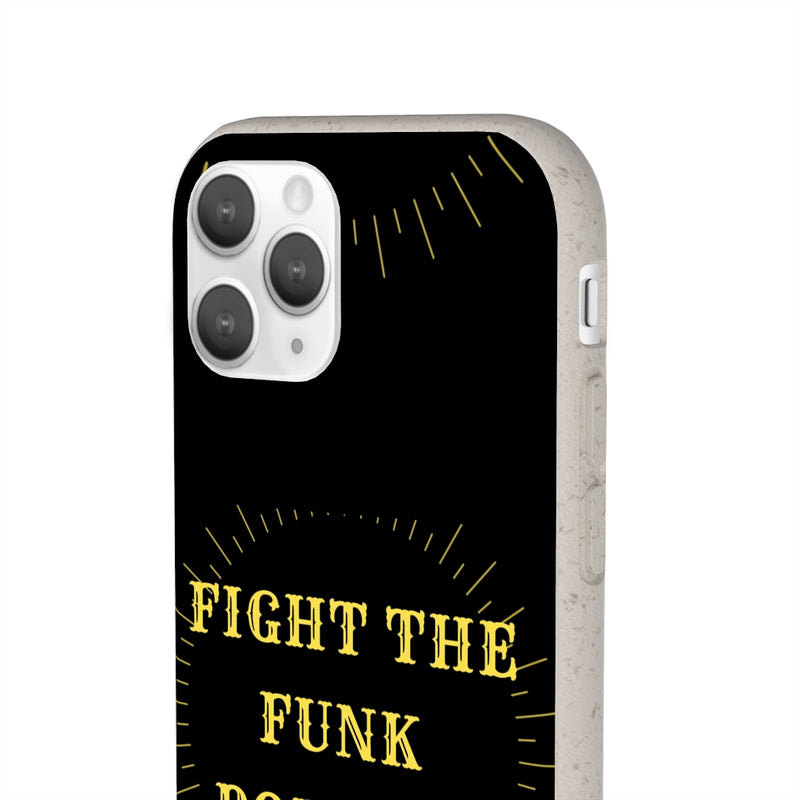 Fight The Funk Podcast Biodegradable  Phone Case