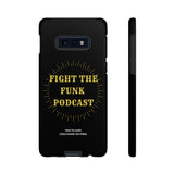 Fight The Funk Podcast Tough Phone Cases