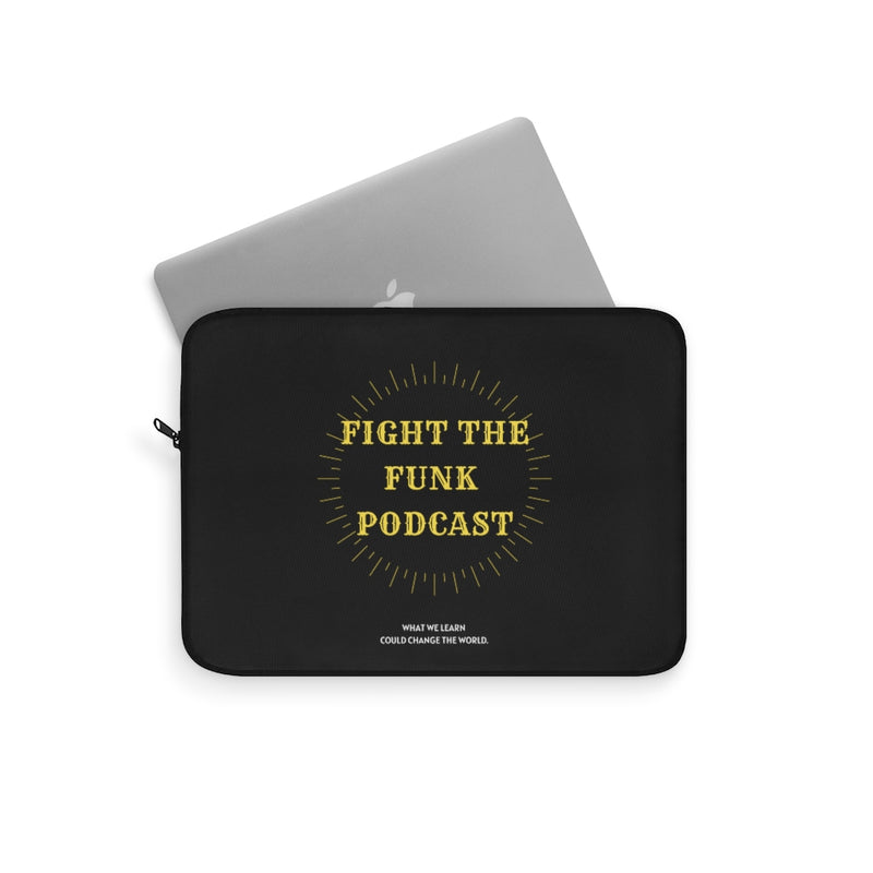 Fight The Funk Podcast Laptop Sleeve