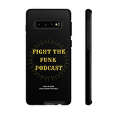 Fight The Funk Podcast Tough Phone Cases